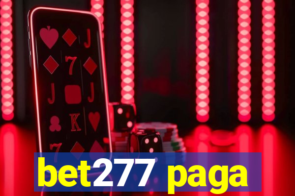 bet277 paga